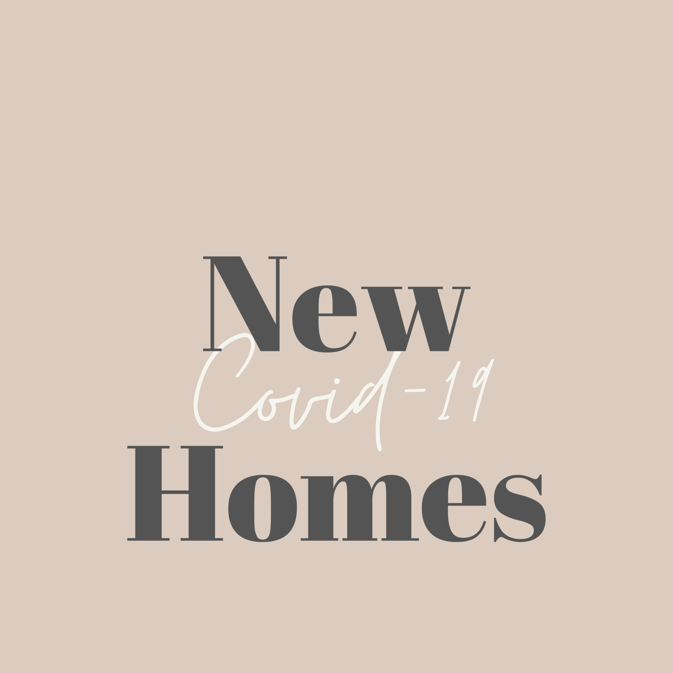 new home construction covid-19