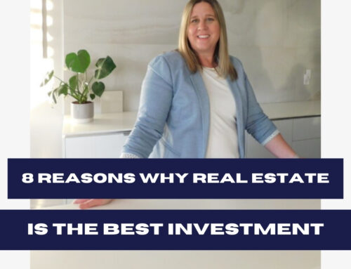 8 Reasons Why Real Estate is the Best Investment